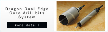 Dragon Dual Edge Core drill bits systems